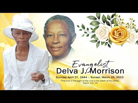 Thanksgiving Service For The Life of Evangelist Delva Jacquila Morrison