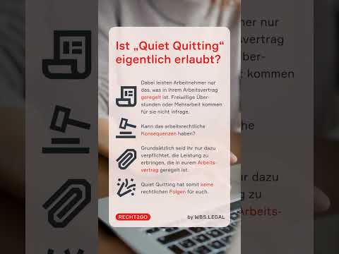 Quiet Quitting: Ist das erlaubt?​ 🤔​ | WBS.LEGAL #shorts