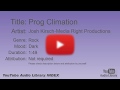 Prog Climation Josh Kirsch Media Right Productions Rock Dark YouTube Audio Library BGM