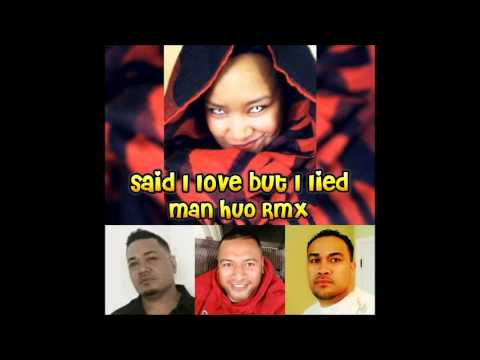 DJPOLYRASTA  MAN HUO RMX  -  Said I Loved You But I Lied