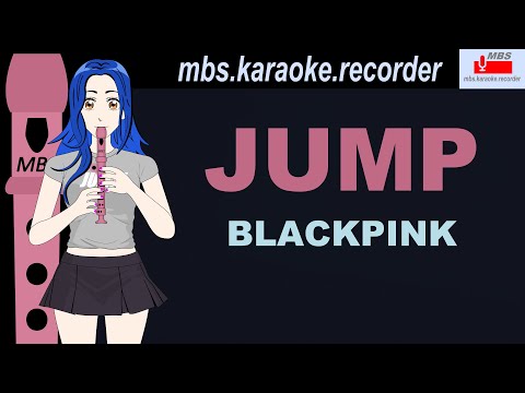 JUMP - BLACKPINK Flute Recorder Tutorial / How To Play