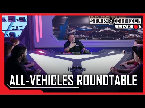 Star Citizen Live: Invictus All-Vehicles Roundtable