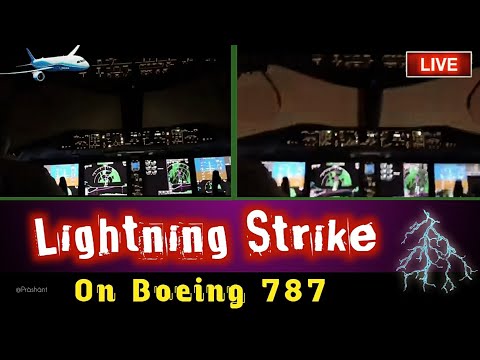 ✅Lightning Strike On Boeing 787 | Dreamliner
