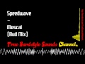 Speedwave - Mescal (Bud Mix) 