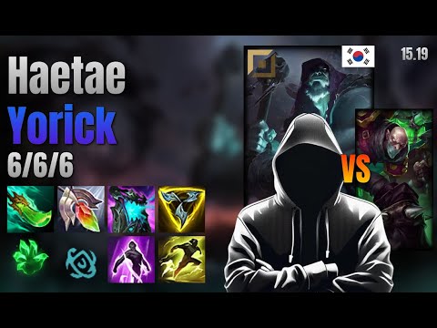 Haetae Top Yorick vs Singed lol KR solo rank Full Game 15.19 | 해태 요릭 vs 신지드