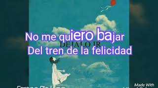 Déjalo Ir - Raquel Sofía ( Letra, Audio Original )