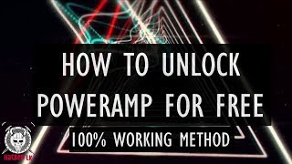 how to unlock poweramp full version ((100% free)) 2018