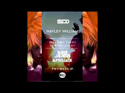 Bassjacker & Afrojack VS ZEDD & Haley Williams - What We Live For The Night(PWS Mashup)