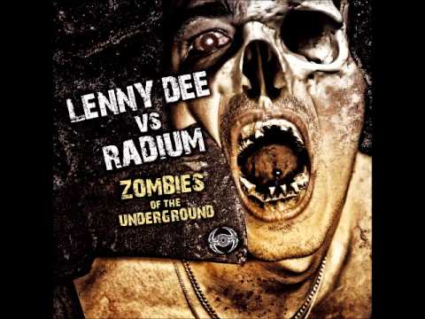 LENNY DEE vs RADIUM - A1 (Radium mix) - Zombies Of The Underground - NRXT 49
