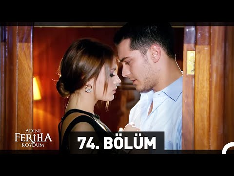 Adını Feriha Koydum Emir'in Yolu 74. Bölüm