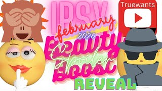 IPSY February 2026 Spoiler: Is Beauty Boost Going Premium Luxury
