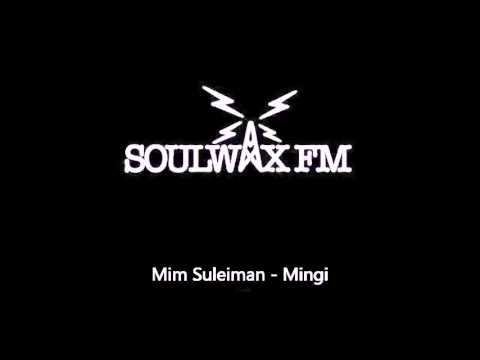 Mim Suleiman - Mingi