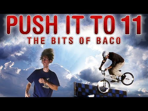 Push It To 11: The Bits of Baco - Props Visual - Full Movie - Matt Hoffman