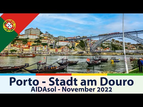 Porto - Stadt am Douro - Transtour mit AIDAsol - November 2022
