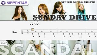 【Bass TAB】Sunday Drive〚Scandal〛スキャンダル ベース tutorial &amp; tab譜