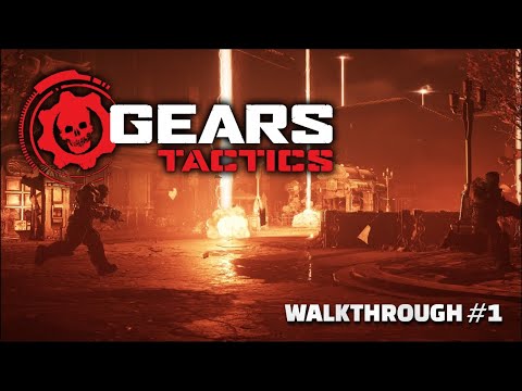 GEARS TACTICS - Walkthrough #1 | #gaming #gearstacticsgameplay #tacticalgame #walkthrough