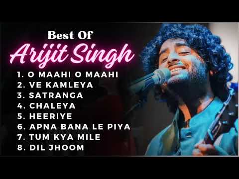Best Of Arijit Singh 2024 | Arijit Singh Hits Songs | Arijit Singh Jukebox Songs