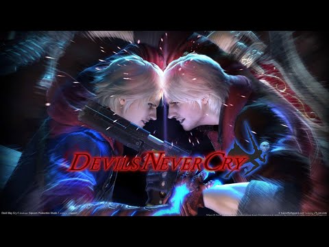Devil May Cry 4 - Devils Never Cry
