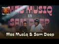Mas Musiq B2B Sam Deep Live At Tshwanefontein