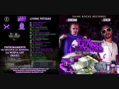 Son de Chulo (Living Fatigas, 2010) - Lil Bandana & Lil Ghalin