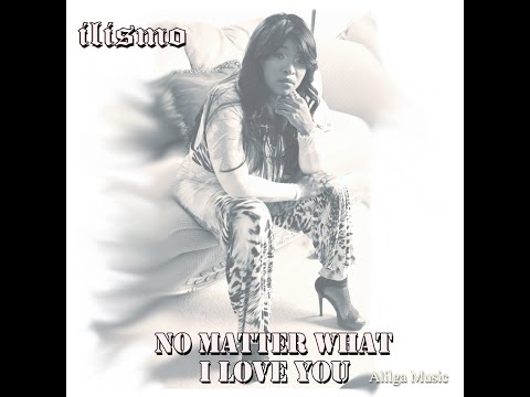 ILISMO - No Matter What i love you - SXM REGGAE 2022