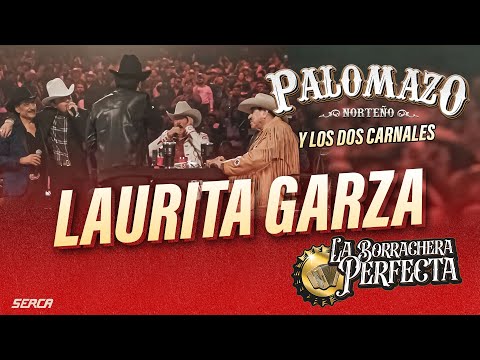 Palomazo Norteño / Lalo Mora / Raúl Hdz / Eliseo Robles /  Los Dos Carnales - Laurita Garza