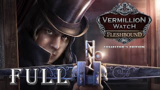 Vermillion Watch 2: Fleshbound CE FULL Game Walkth