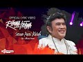 Rhoma Irama Setan Pasti Kalah Official Lyric Video