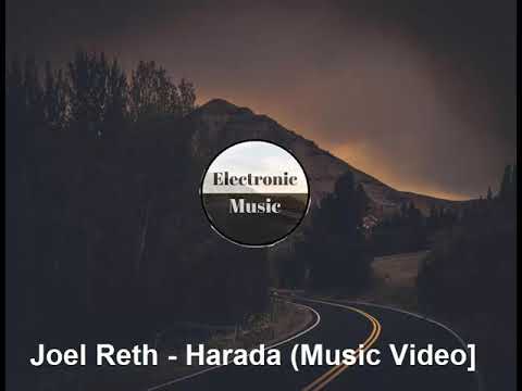 Joel Reth - Harada (Music Video]
