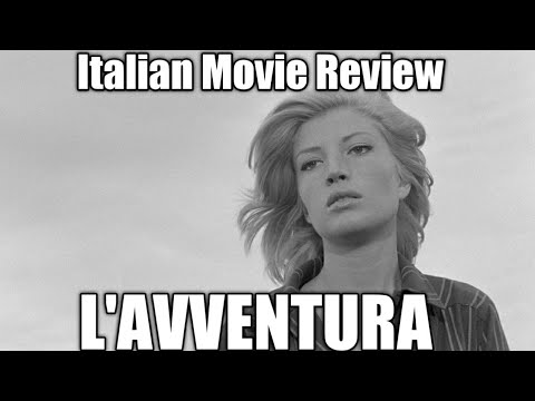 Italian Movie Reviews - "L'AVVENTURA"