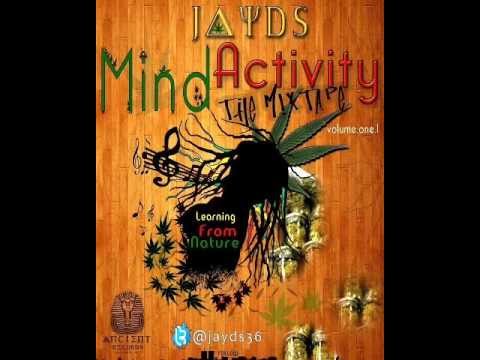 jayds (golden bud)-2012-mixtape mind activity