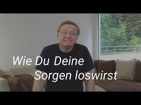 20 How to get rid of your worries