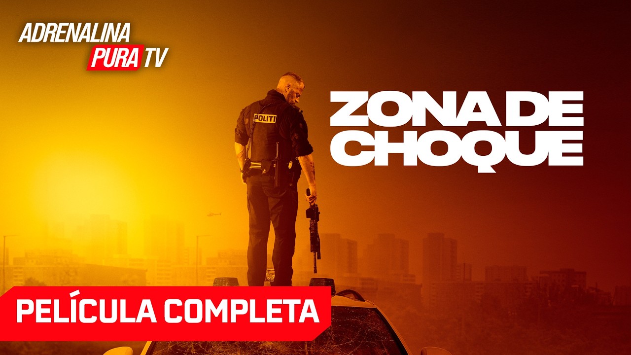Zona de choque - Película completa en español - Película de Acción | Adrenalina Pura TV