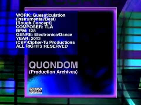 Guessticulation (Instrumental/Beat) [Electronic/Dance] {Rough Mix} (Audio)