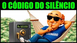 VIVA com R$500 mil e PAZ total (O código do SILÊNCIO)