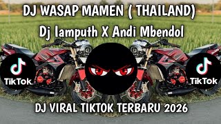 Download lagu DJ WASAP MAMEN (THAILAND EDIT) || THE VIRAL TIKTOK SONG YOU'VE BEEN LOOKING FOR mp3