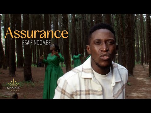 Esaie Ndombe - Assurance (Clip Officiel)