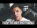 How To Get Motivated