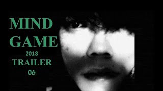 BLUE FILM 「MIND GAME」2018 Trailer 6 #independentfilm #shortfilm #trailer