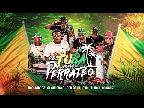 Real Niggaz Ft El Yamcha's, Son De Ak, Rvm, El Dek, Criss Kz - De Tura es el Perrateo Video Oficial