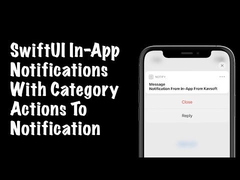 SwiftUI In-App Notifications With Category Actions - User [Local] Notifications - SwiftUI 2.0