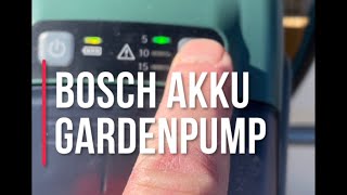 Bosch Garden Pump 18 | Bosch Akku Gartenpumpe | Fasspumpe | Aufbau und Funktion dieser Wasserpumpe
