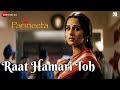 Raat Hamari Toh Parineeta Saif Ali Khan Vidya Balan K S Chitra Swanand Kirkire