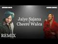 Jaiye Sajana X Cheere Walea Satinder Sartaj X Jasmine Sandlas Dhurandhar New Songs Viral 2026