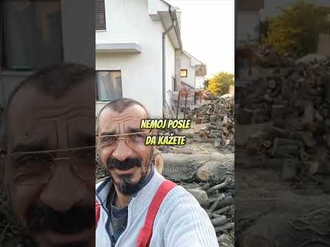 Nemoj da bude odakle mu drva!