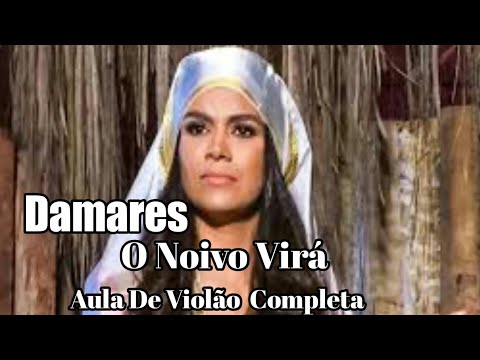 O Noivo Virá - Damares