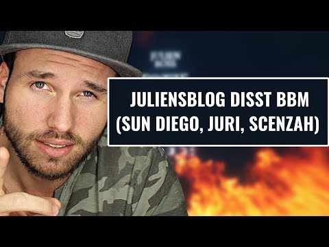 JULIEN DISST BBM (Sun Diego, Juri, Scenzah) - was ist passiert? | JULIEN BOSS - FOTZE