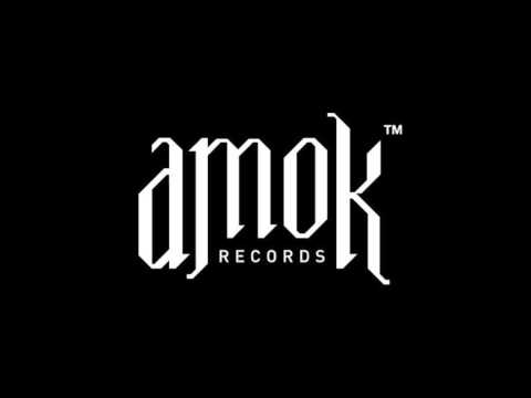 AMOK- AM Ist Back Bitch
