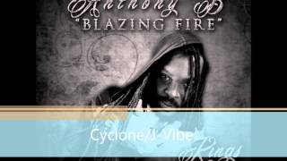 ANTHONY B - BLAZING FIRE AKA BLAZIN FIRE -(c)(p) Nov 2012