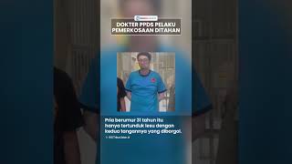 Tampang Dokter PPDS Pelaku Pemerkosaan Wanita yang Sedang Tunggu Ayah di Ruang ICU RSHS Bandung